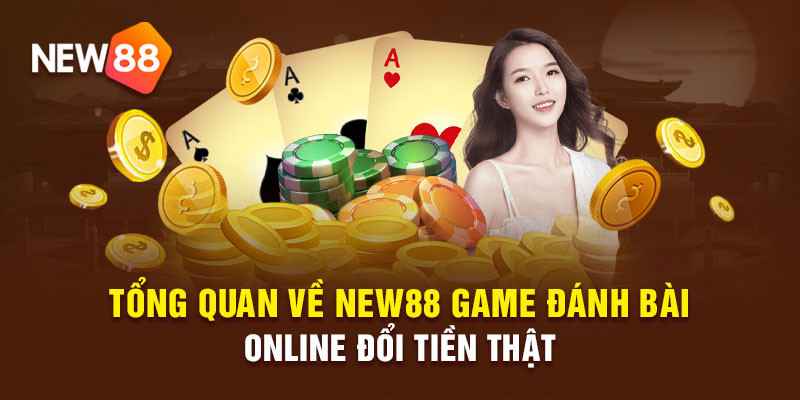Sảnh game bài New88 hot nhất hiện nay