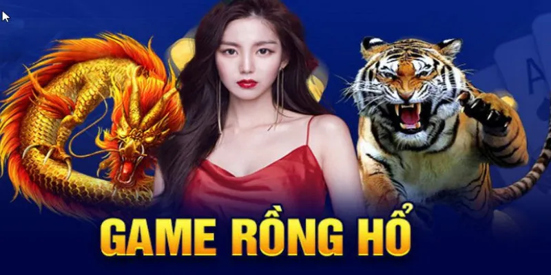 Quy tắc và hướng dẫn tham gia cược Dragon Tiger