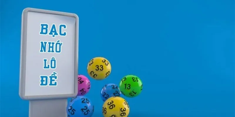 Đôi nét về lô đề bạc nhớ