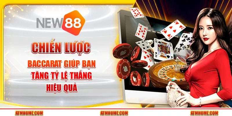 Chiến lược Baccarat giúp bạn thắng lớn trong một nốt nhạc