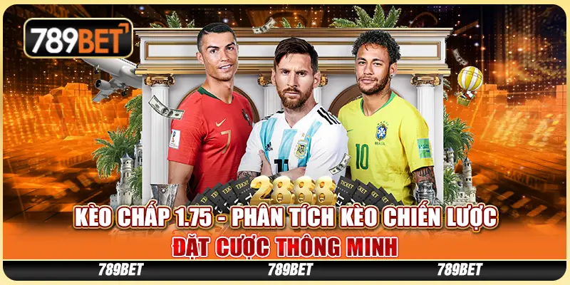 kèo chấp 1.75