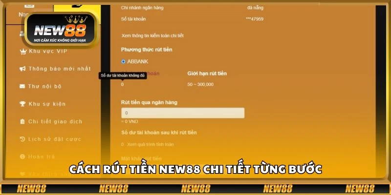 Cách rút tiền New88 chi tiết từng bước